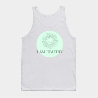 Affirmation Collection - I Am Healthy (Green) Tank Top